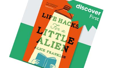 Free Copy of Life Hacks for a Little Alien